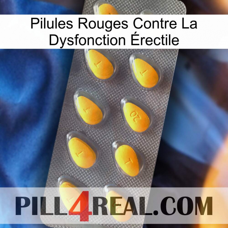Pilules Rouges Contre La Dysfonction Érectile cialis1